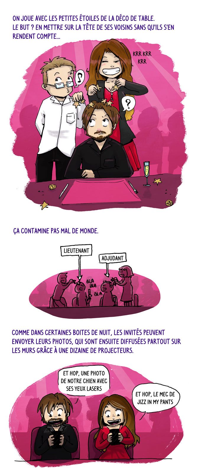 Chéridamour et le frangin ont tous les deux retrouvé des étoiles dans leurs fringues le lendemain xD